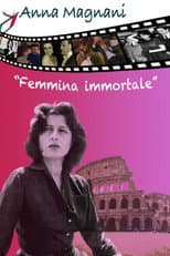 Poster for Anna Magnani: Femmina Immortale