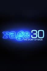 Poster for Rage 30: The Story Of Rage