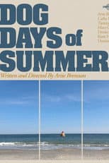 Poster for Dog Days Of Summer