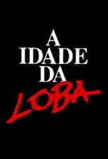 Poster for A Idade da Loba