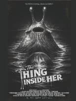 Poster for The Thing Inside Her