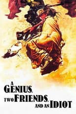 Poster for A Genius, Two Friends, and an Idiot