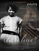 Poster for That's Livin': The Zora Neale Hurston Story