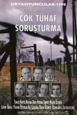 Poster for Çok Tuhaf Soruşturma