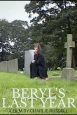 Poster for Beryl's Last Year