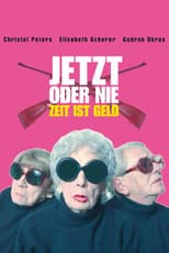 Poster for Now or Never