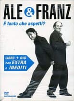 Poster for Ale e Franz - È tanto che aspetti?