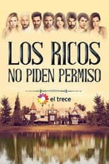 Poster for The Rich Do Not Ask for Permission