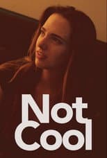 Poster for Not Cool