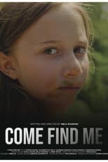 Poster for Come Find Me