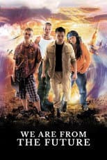 Poster for We Are from the Future