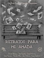 Poster for Retratos para mi amada