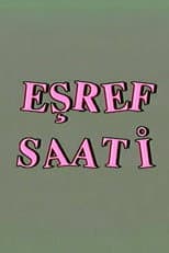 Poster for Eşref Saati
