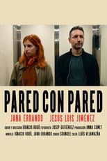 Poster for Pared con Pared
