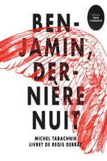 Poster for Benjamin, dernière nuit