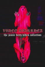 Poster for VIDEO DIARRHEA: The Jamie Deetz Video Collection