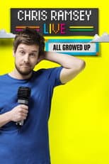 Poster for Chris Ramsey Live: All Growed Up
