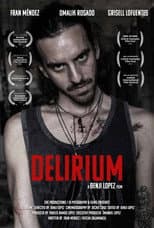 Poster for Delirium
