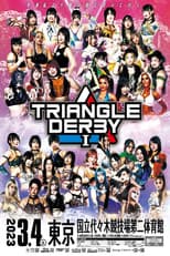 Poster for Stardom Triangle Derby I ~Championship Battle~