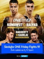 Poster for ONE Friday Fights 91: Komawut vs. Balyko