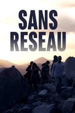 Poster for Sans réseau