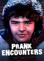 Poster for Prank Encounters