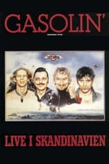 Poster for Gasolin: Live i Skandinavien
