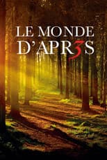 Poster for Le Monde d'après 3