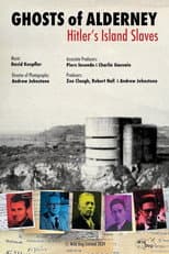 Poster for Ghosts of Alderney: Hitler's Island Slaves