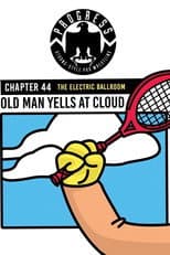 Poster for PROGRESS Chapter 44: Old Man Yells At Cloud