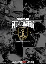 Poster for SPYAIR Just Like This 2024