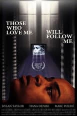 Poster for Those Who Love Me Will Follow Me