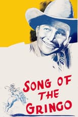 Poster for Song of the Gringo