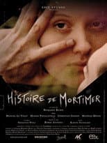 Poster for Histoire de Mortimer