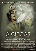 Poster for A ciegas