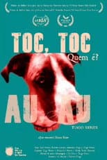 Poster for Toc, Toc. Quem é? Au, Au