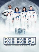 Poster for Fais pas ci, fais pas ça - On va marcher sur la Lune