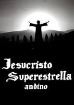 Poster for Jesucristo Superestrella Andino