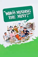 Poster for Who's Minding the Mint?