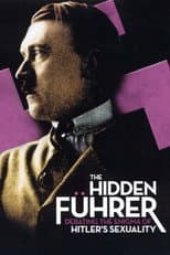 Poster for The Hidden Führer: Debating the Enigma of Hitler's Sexuality