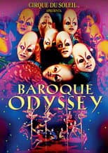 Poster for Cirque du Soleil: Baroque Odyssey