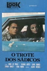 Poster for Trote de Sádicos