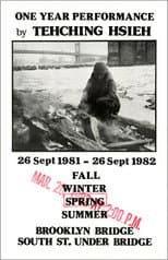 Poster for Tehching Hsieh: One Year Performance, Outdoor Piece 1981 - 1982