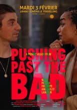 Poster for Pushing Past the Bad