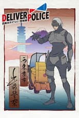 Poster for Deliver Police: Nishitokyo-shi Deliver Keisatsutai