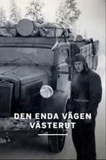 Poster for Den enda vägen västerut