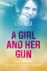 Poster for A Girl and Her Gun