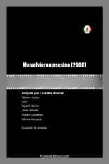 Poster for Me Volvieron Asesino