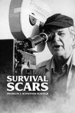 Poster for Survival Scars: Franklin J. Schaffner as Auteur