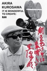 Poster for Akira Kurosawa: It Is Wonderful to Create: 'Ran'
